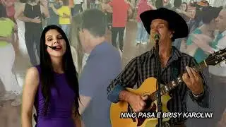 Naquele Baile Nino Pasa e Brisy Karolini