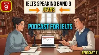 IELTS Speaking Part 1 Jeans Practice | Band 9 Model Answers | IELTS English Podcast