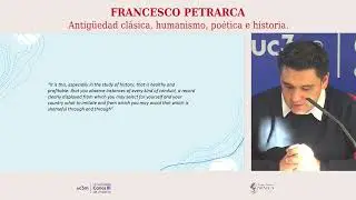 Francesco  Petrarca  Antig&uuml;edad cl&aacute;sica, humanismo, po&eacute;tica e historia
