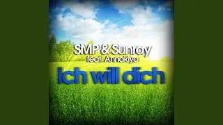 Ich will Dich (Original Mix)