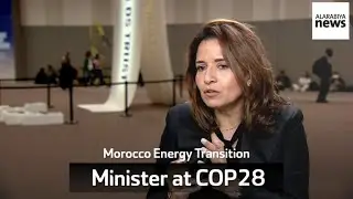 Energy Transition and Sustainable Development Minister of Morocco at COP28