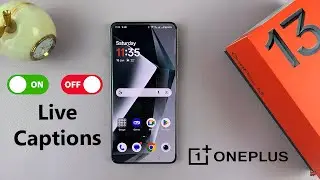 How To Enable / Disable Live Captions On OnePlus 13
