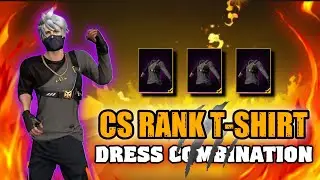 TOP 40 BEST 👑 DRESS COMBINATION 👺 FOR 🍷 CS-RANKED S34 HEROIC T-SHIRT 💥 FREE FIRE 🔥