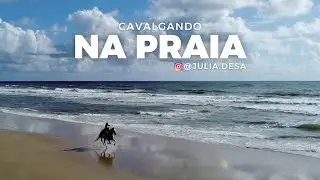 Cavalgando na Praia - Julia de S&aacute;