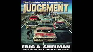 Judgement: The Zombie War Chronicles - Vol. 3 - Eric A. Shelman