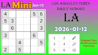 Los Angeles Times Daily #Sudoku 2026-01-12 Mini