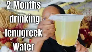 2 Months drinking Fenugreek water Daily Update ! My hair is growing so fast