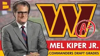 Mel Kiper&rsquo;s 2024 NFL Draft Grades For The Washington Commanders