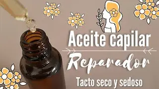 🏵🍃 ACEITE/S&Eacute;RUM CAPILAR REPARADOR | 💚 Receta simple y efectiva, evita el frizz y las puntas abiertas