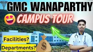 🩺👨&zwj;⚕️GOVT MEDICAL COLLEGE WANA🏥|GMC WANAPARTHY TELANGANA|#wanaparthy #gmcwanaparthy#mbbs#nmc#gmc#kcr