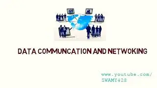 Introduction to Data Communications and Networks|veeraswamy Dharavath