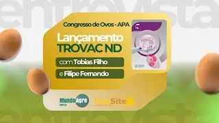 Lan&ccedil;amento da Vacina Trovac ND &mdash; Inova&ccedil;&atilde;o da Boehringer Ingelheim no Congresso de Ovos APA 2025