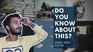 Tech Facts from the World - (TECH FACTS) in Hindi