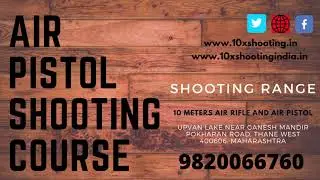 Basic Air Pistol Shooting Course - Upvan lake, Thane West