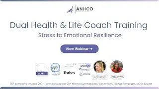 Stress Management to Emotional Resilience | AHNCO Dual Health & Life Coach Certification