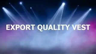 EXPORT QUALITY VEST FOR OUTDOOR,FISHING,PHOTOGRAPHY | SNM Apparels | Certified Alibaba Supplier