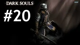 Dark Souls playthrough w/ thisguythatgame Part 20-Anor Londo