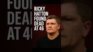 Boxing Champion Ricky Hatton Found Dead at 46 | Sports World in Shock.