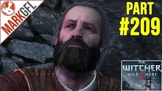 The Path of Warriors - Let's Play The Witcher 3: Wild Hunt #209