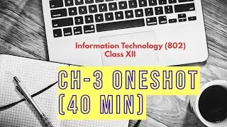 IT Class 12 Ch 3 Oneshot| Java oneshot| Information Technology 802  Ch 3 oneshot