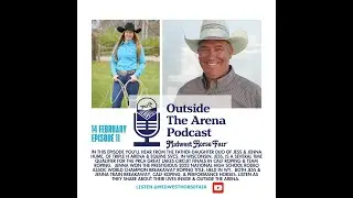 Midwest Horse Fairs Outside the Arena Podcast- Jess and Jenna Hume