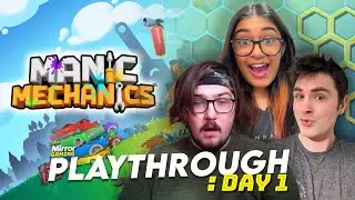 Manic Mechanics MAYHEM &ndash; Day 1 Playthrough (July 13 2023)