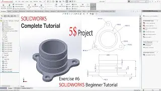SOLIDWORKS Tutorial | SOLIDWORKS Exercise for Beginner 06 | SOLIDWORKS Tutorial for Beginners
