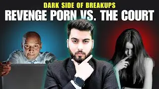 Revenge Porn in India: Madras High Court&rsquo;s Humane Stand | NCII Laws Explained
