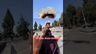 First Skate in Los Angeles After Moving to California #skateboarding #skateboardvibes #shorts