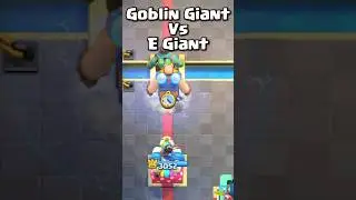 GOBLIN GIANT vs ELECTRO GIANT #clashroyale #shorts