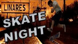 LINARES SKATE NIGHT /14.04.2017