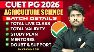 CUET PG 2026 | AGRICULTURE SCIENCE ,BATCH DETAILS,TOTAL LIVE CLASS,TOTAL VALIDITY | BY KRASHNA SIR