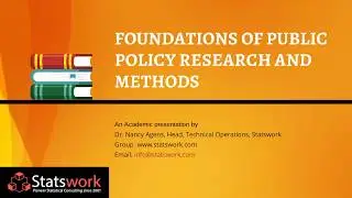 Foundations of public policy research and methods - Statswork