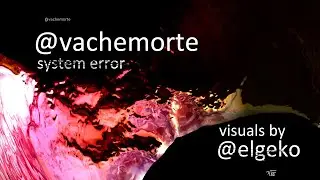 system failure - @vachemorte vs. @elgeko  color-glitch version