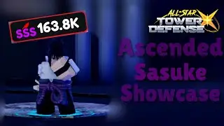 New 5 Star Sasuke has Immense DPS || All Star Tower Defense X Showcase.