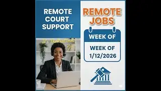 Remote Jobs Week 1/12/26 Court  Support Specialist (Remote)