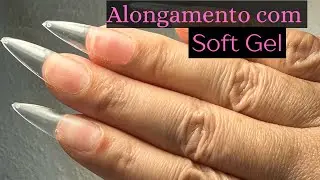 Soft Gel |Alongamento Soft Gel sem segredos