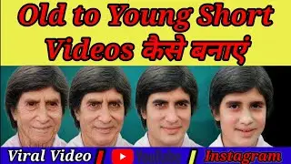 Age transformation videos Kaise banaen। make my journey editing videos Kaise banaen।my all life