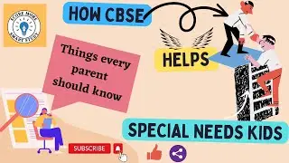 CBSE BOARD SUBJECTS FOR SPECIAL NEEDS KIDS