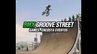 Groove Street 1 BMX Games - Encosta Evetos