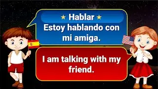 Spanish Present Continuous: 150 Everyday Verbs in Action! | Learn Spanish in 25 minutes