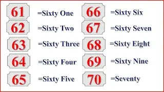 English Tutorial, Number 61,62,63,64,----70, Sixty One, Sixty Two, Sixty Sixty Three----Seventy