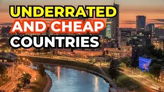 12 Underrated Countries to Live in Cheap & Safe