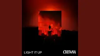 Light It Up