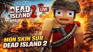 Live dead Island 2 on bute du Zombie