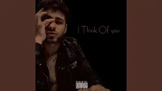I Think of You