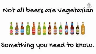 Something vegans and vegetarians should know about beer! curtesy of Barnaby's organic Brewhouse