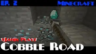 xJamin plays Minecraft - The Cobble Road ep. 2 diamonds... at what cost...