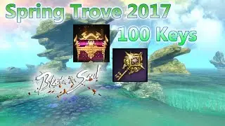 Blade and Soul Spring Trove 100 Keys Opening!