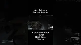 Communication Tower Key Room &mdash; Blue Gate Storm | Arc Raiders Secret Rooms